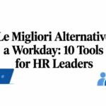 Le Migliori Alternative a Workday: 10 Strumenti per i Leader HR
